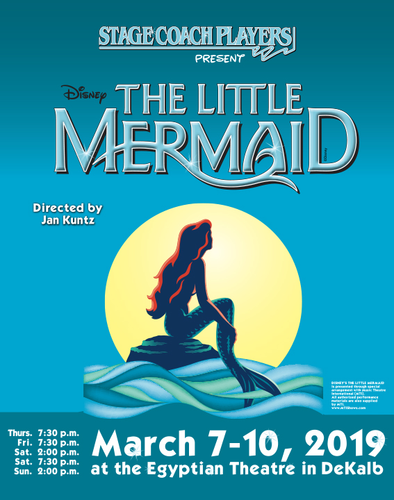 Stage Coach Players Present The Little Mermaid March 2019 Community Theatre DeKalb Illinois