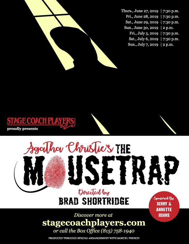 Stage Coach Players presents Agatha Christie's The Mousetrap - Original Artwork by Maria L. P. Boynton - © 2019 - All rights reserved