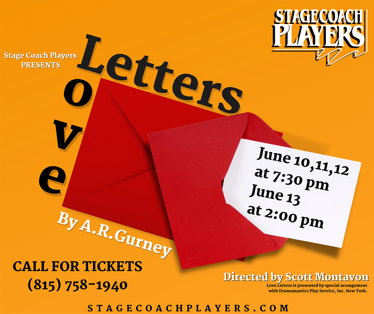 Stage Coach Players Presents "Love Letters" June 10 - 13, 2021